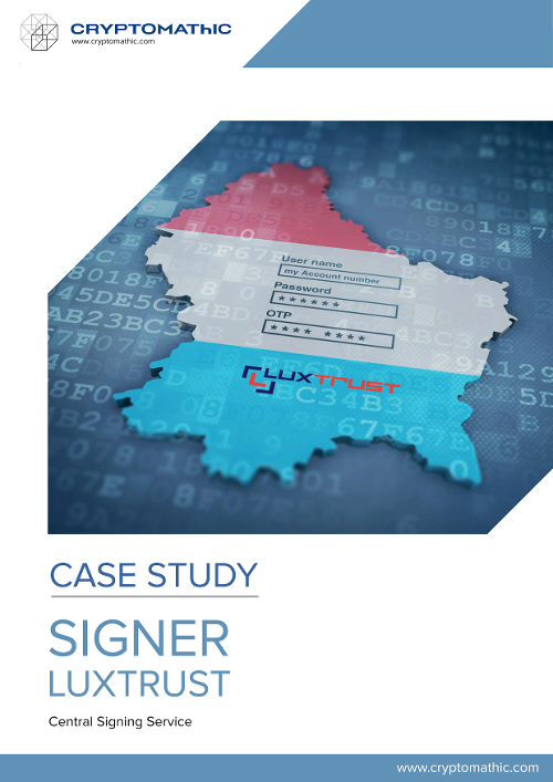 05-cryptomathic_signer_-_luxtrust_case_study-1